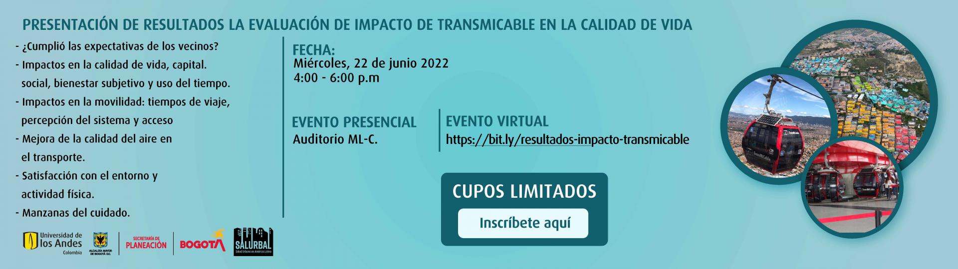 Presentación de resultados de la evaluación de impacto de TransMiCable en la calidad de vida