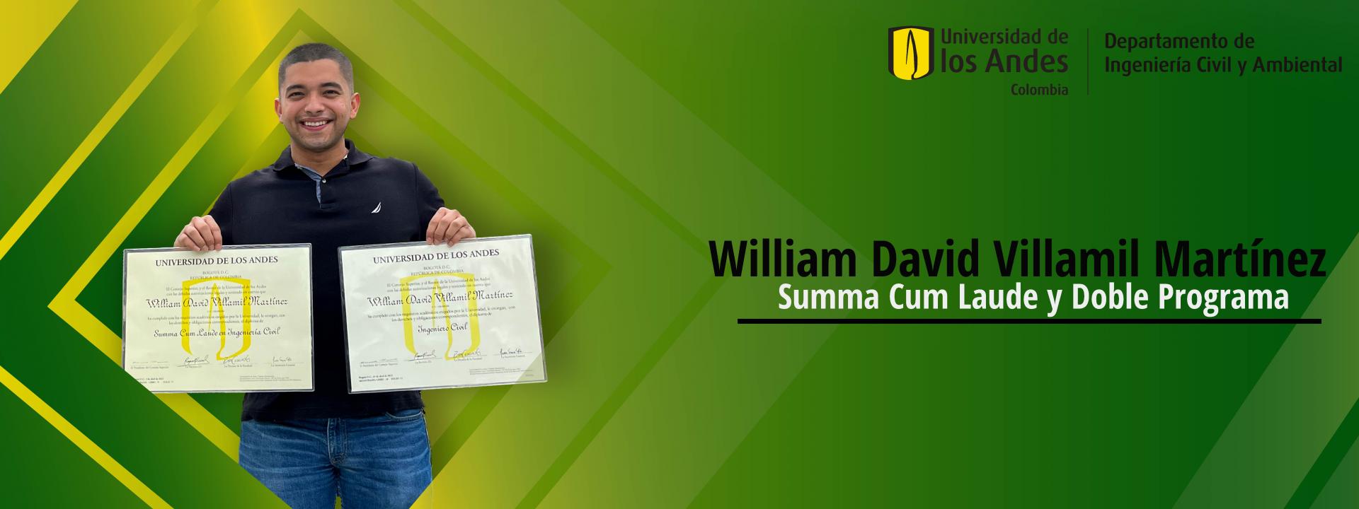 William David Villamil: Grado Suma Cum Laude y doble programa